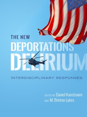 cover image of The New Deportations Delirium